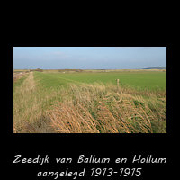 Zeedijk van Ballum en Hollum, aangelegd 1915